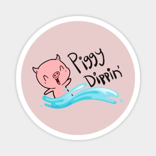 Piggy dippin Magnet